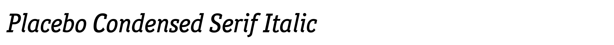 Placebo Condensed Serif Italic image